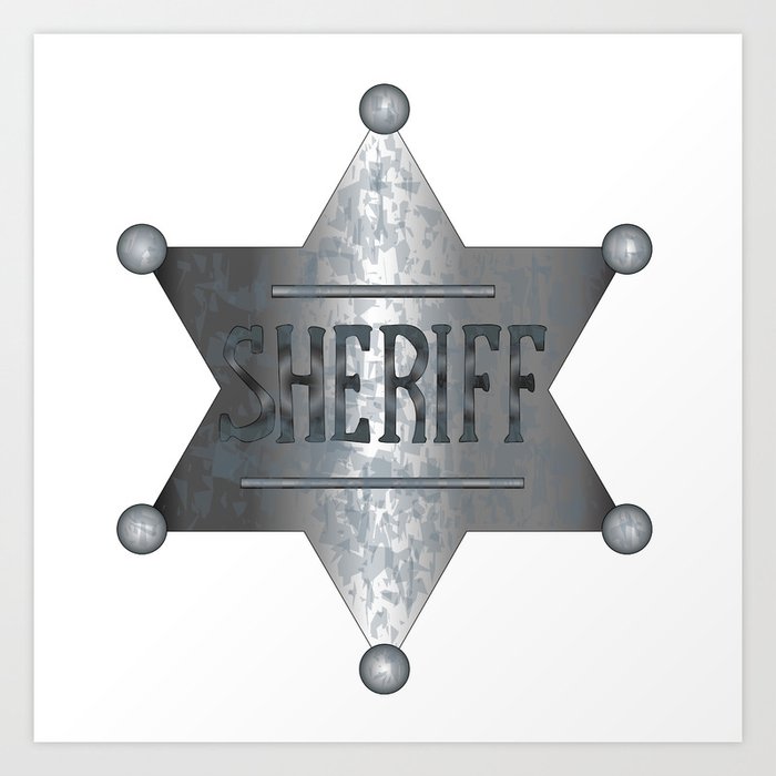 Sheriff Badge Art Print