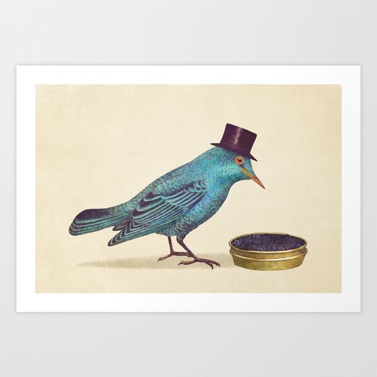 Gentlebirds Prefer Caviar Art Print