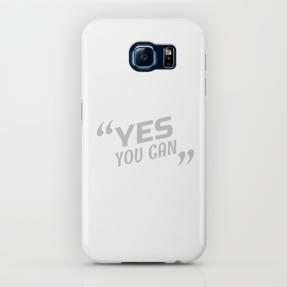 Yes You Can Motivational Quotes Iphone Case