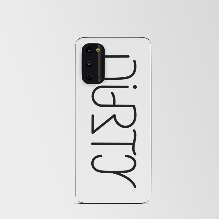 clean/dirty ambigram Android Card Case