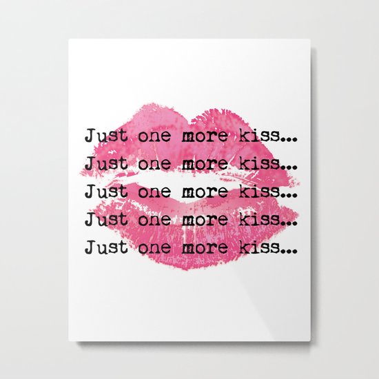 Just One More Kiss Metal Print By Adreataryn Society6