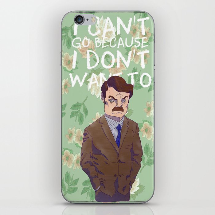 I can't go because I don't want to iPhone Skin