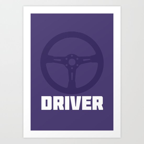 Driver Art Print