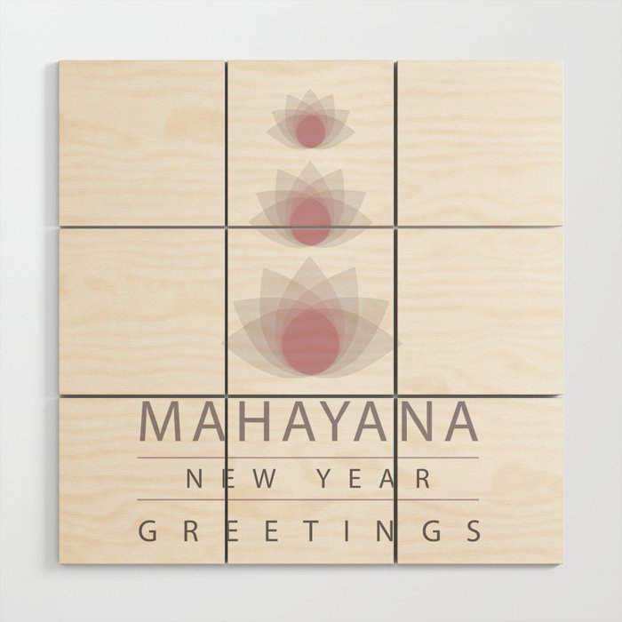 Happy Mahayana new year- Buddhist New Year greetings Wood Wall Art