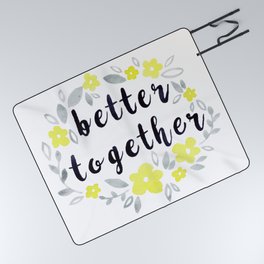 Better Together, Watercolor quote Picnic Blanket
