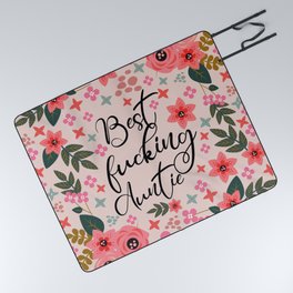Best Fucking Auntie, Pretty Funny Quote Picnic Blanket