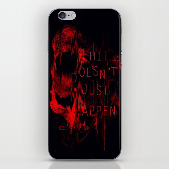 Shit Doesn't Just Happen iPhone & iPod Skin