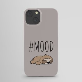 #MOOD - Sleepy Sloth iPhone Case