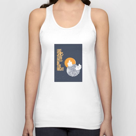 Like ships that pass in the night Unisex Tank Top