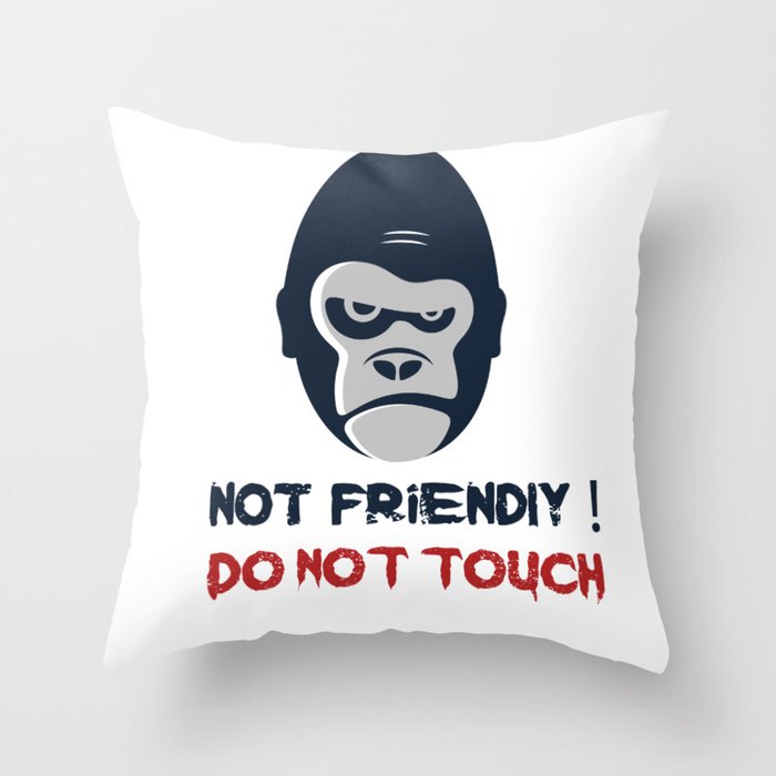 Not Friendly Do Not Touch! Grumpy Gorilla Face Drawing Throw Pillow