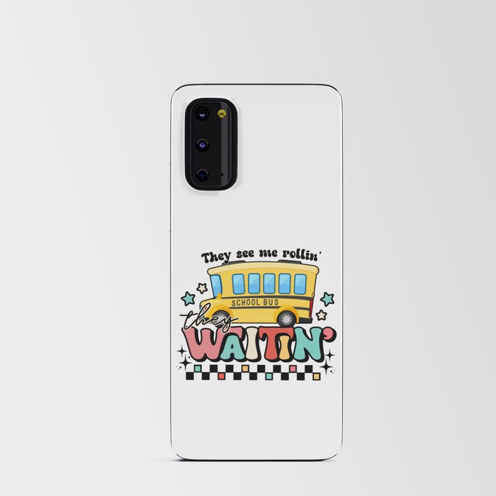 They see me rollin school bus graphic Android Card Case