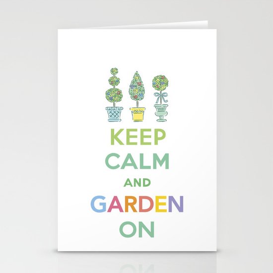 Keep Calm and Garden On Stationery Cards