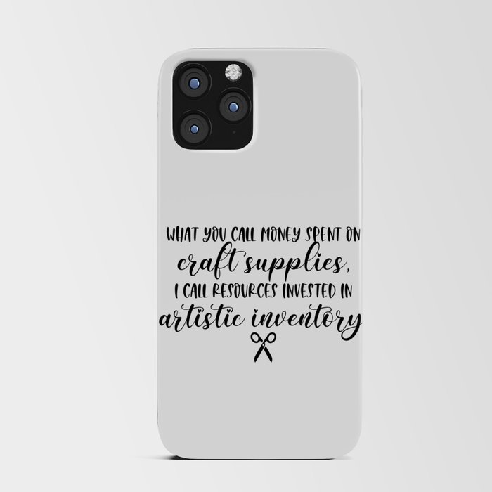 Funny Crafting Quote iPhone Card Case