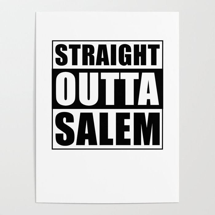 Straight Outta Salem Poster