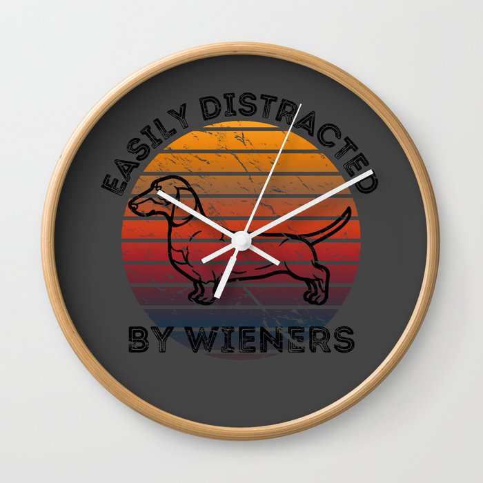 Easily Distracted by Wiener Dogs for Dachshund Fans and Dog Owners Wall Clock