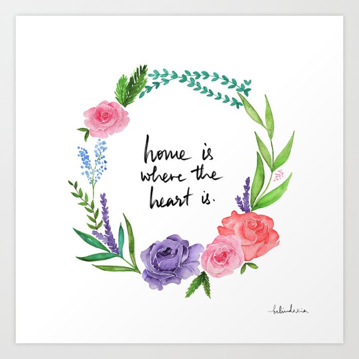 Home Is Where The Heart Is Art Print By Belindaxiaillustration Society6