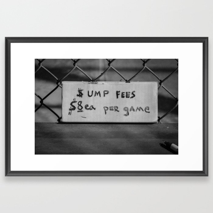 Ump Fees Framed Art Print
