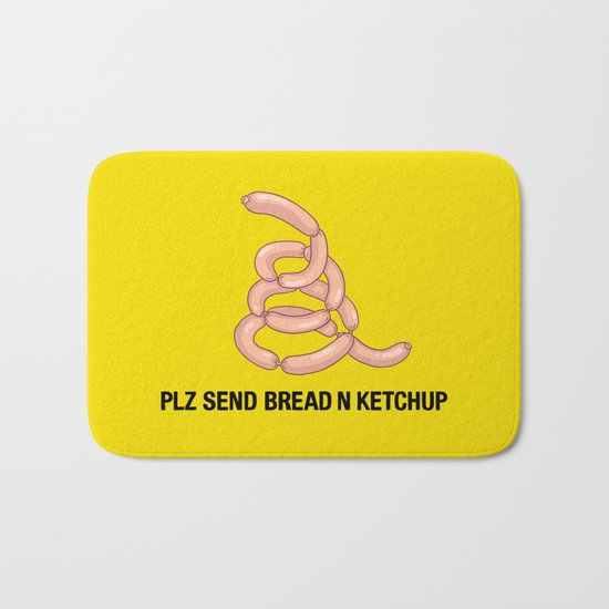 PLZ SEND BREAD N KETCHUP Bath Mat