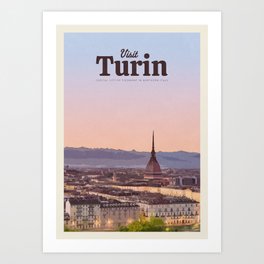 Visit Turin   Art Print