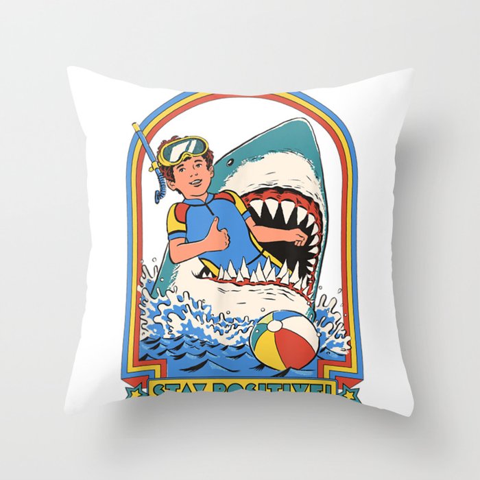 Stay Positive Shark Attack Vintage Retro Comedy Funny Throw Pillow