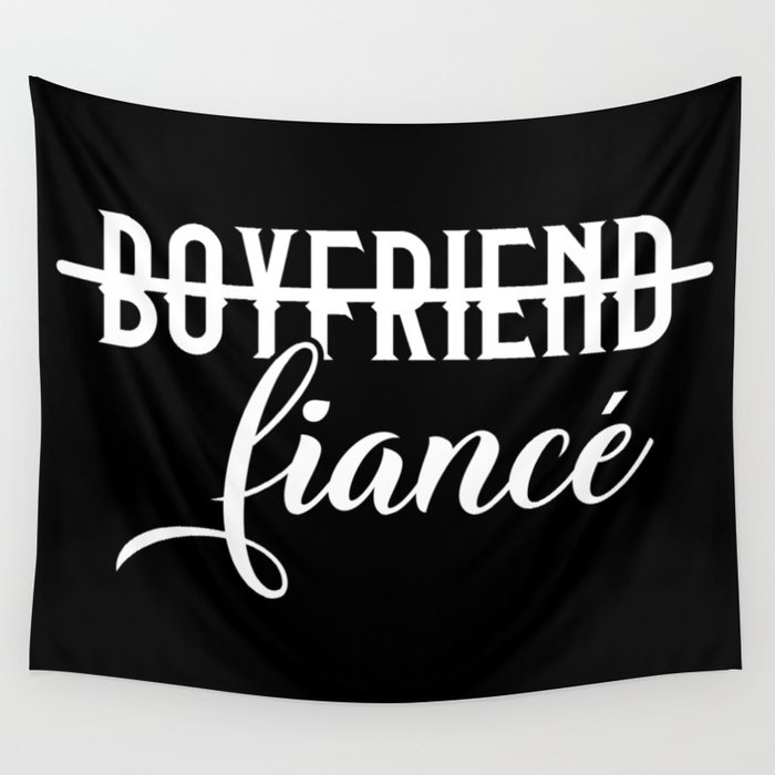 Engagement Announcement Fiancé Wall Tapestry