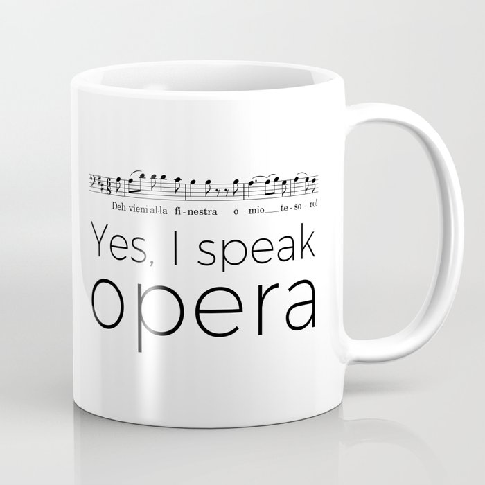 I speak opera (baritone) Coffee Mug