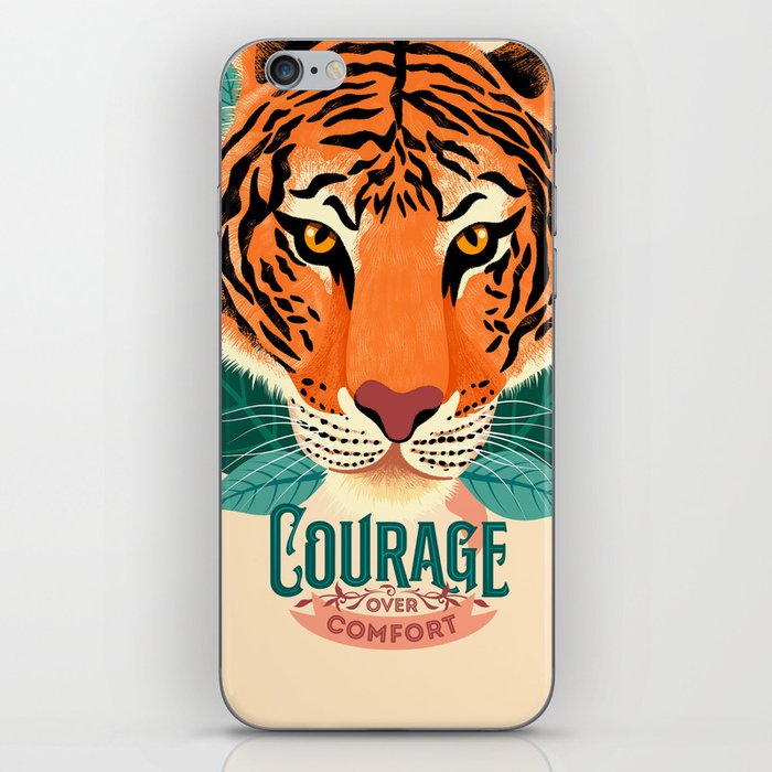 Tiger with a motivational quote 'Courage Over Comfort' iPhone Skin