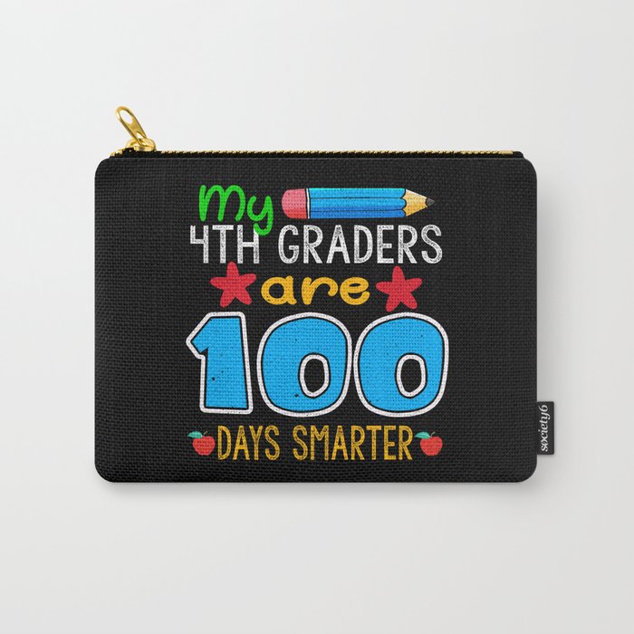 Days Of School 100th Day 100 Teacher 4th Grader Carry-All Pouch