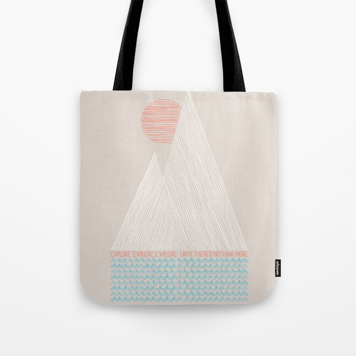 Nothing More Tote Bag