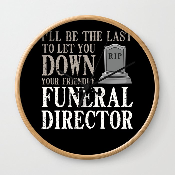 Mortician Funeral Director Gift Cemetery Embalmer Wall Clock