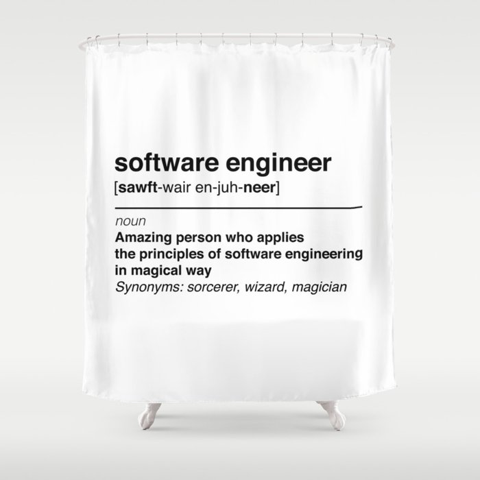 Software Engineer Definition Shower Curtain By Keep On Coding Society6