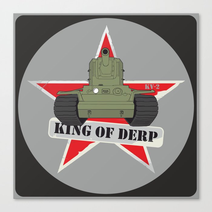 King of Derp KV-2 Canvas Print