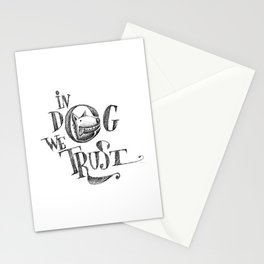 In Dog We Trust Stationery Cards