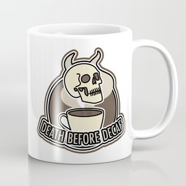 Death before Decaf Mug