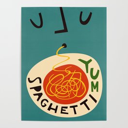 Yum Spaghetti Poster
