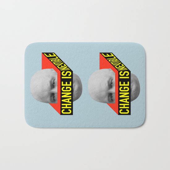 Change is Inevitable Bath Mat
