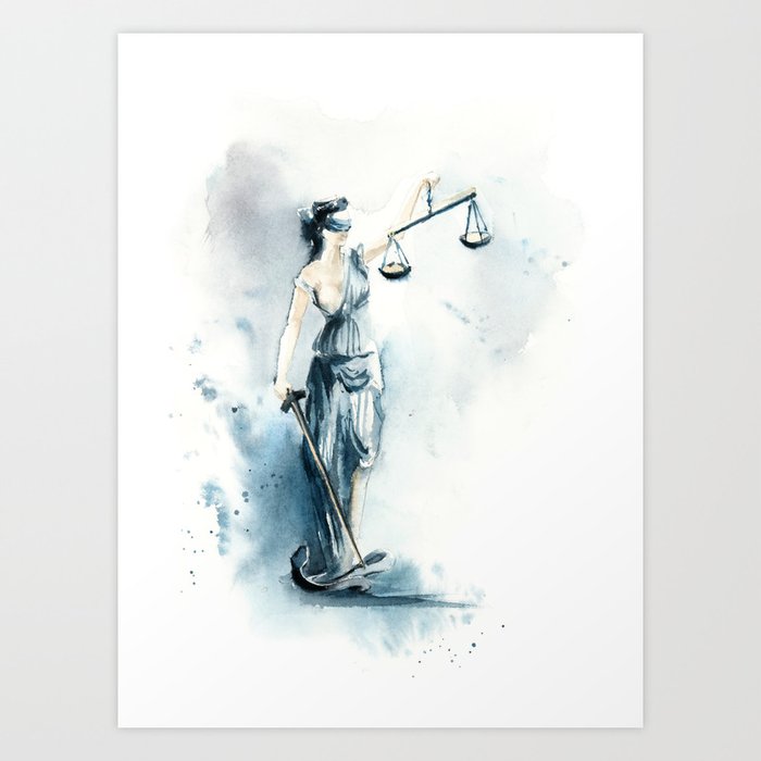 Lady Justice Art Print By Canotstop Society6