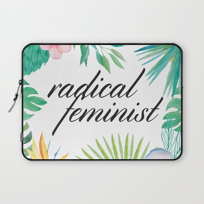 Radical Feminist Laptop Sleeve
