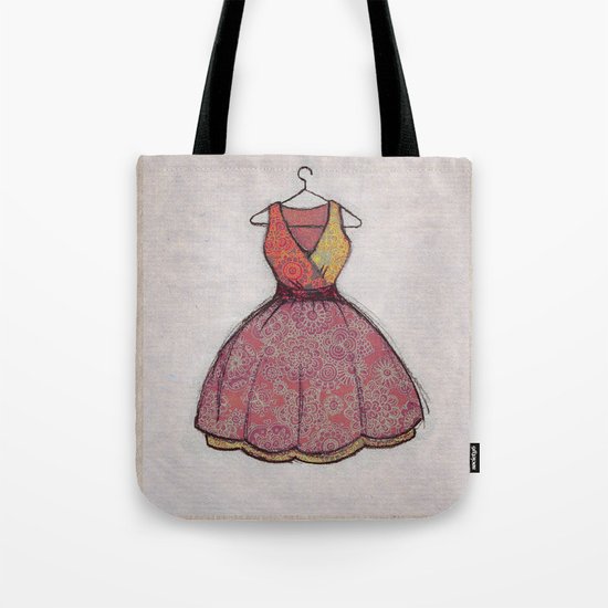 Put on your best dress... Tote Bag