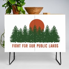 Fight For Our Public Lands Credenza