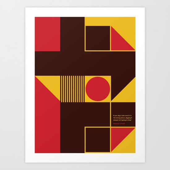 If You Dig a Hole Art Print