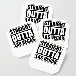 Straight Outta Las Vegas Coaster