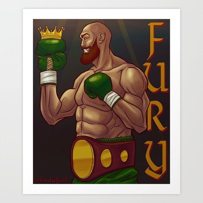 Tyson Fury Art Print By Budafist Society6