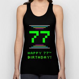 [ Thumbnail: 77th Birthday - Nerdy Geeky Pixelated 8-Bit Computing Graphics Inspired Look Tank Top ]
