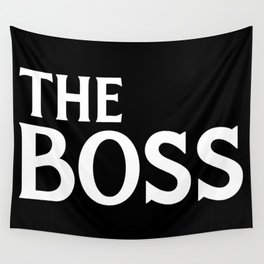 The Boss Funny Couples Quote Wall Tapestry
