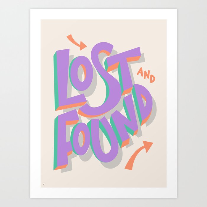 Lost and Found Art Print