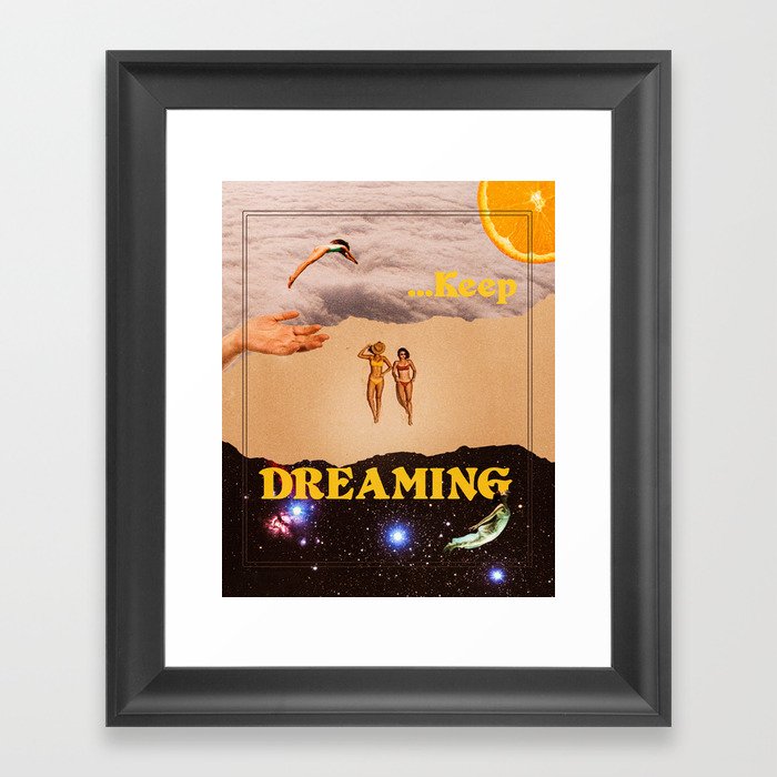 Keep Dreaming Framed Art Print