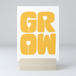 Grow Typography Mini Art Print