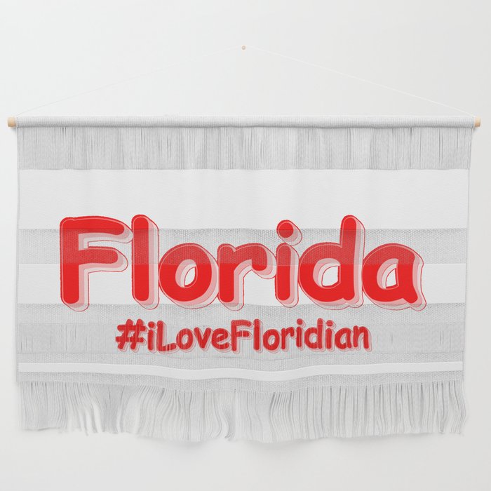 "Florida " Cute Design. Buy Now Wall Hanging