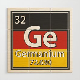 Germanium - Germany Flag German Science Wood Wall Art